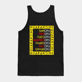 Quarantine Days Tank Top